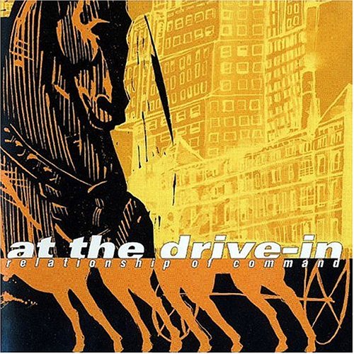 At the Drive-In - Relationship of Command (2000)