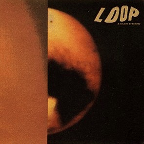 Loop - A Gilded Eternity [1990]
